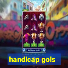 handicap gols