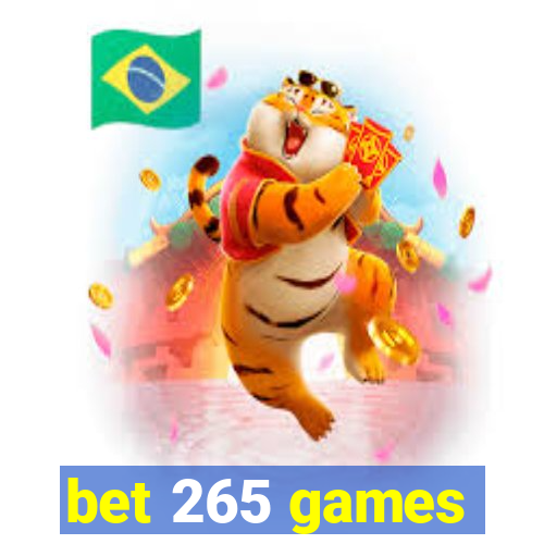 bet 265 games