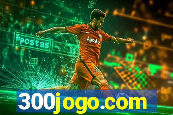 300jogo.com