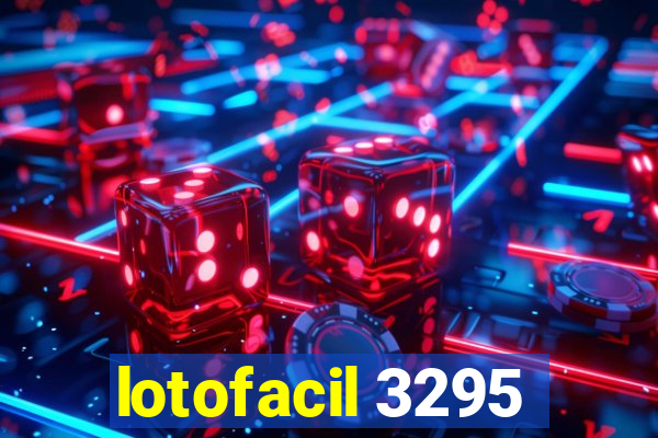 lotofacil 3295