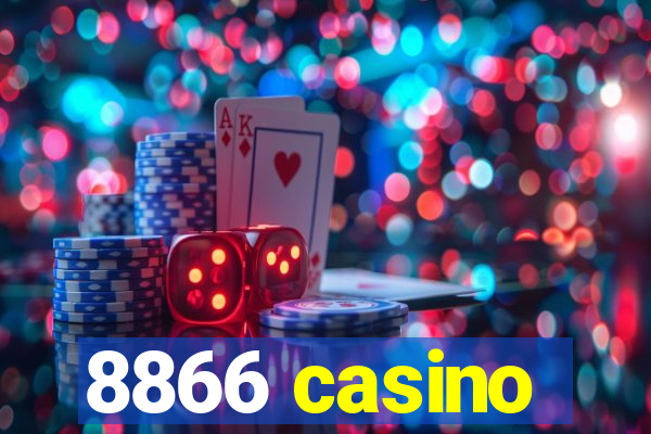 8866 casino