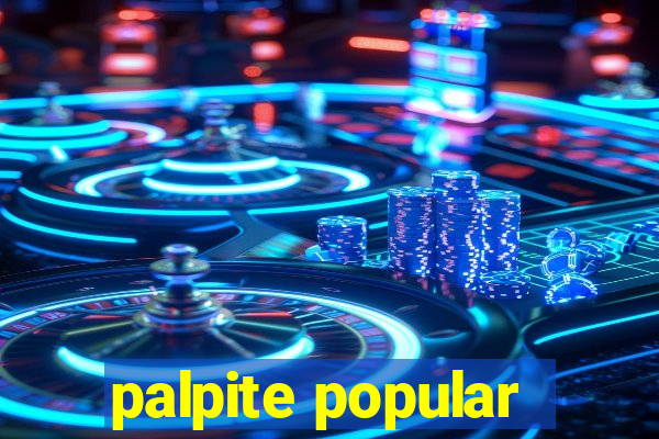 palpite popular