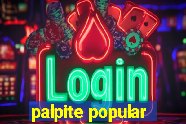 palpite popular