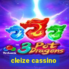 cleize cassino