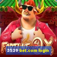 3539 bet.com login