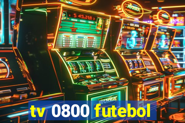 tv 0800 futebol