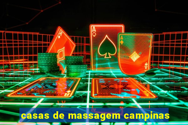 casas de massagem campinas