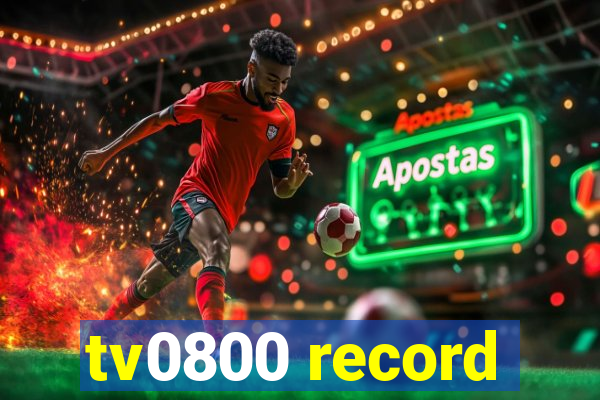 tv0800 record