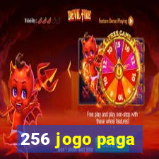 256 jogo paga