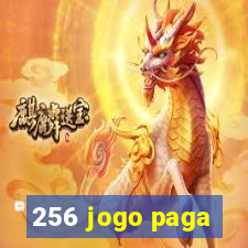 256 jogo paga