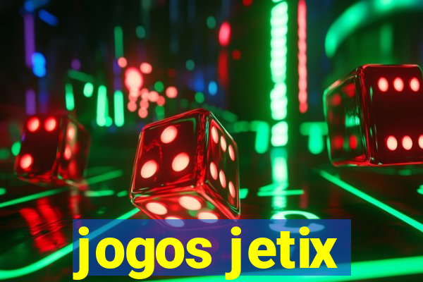 jogos jetix