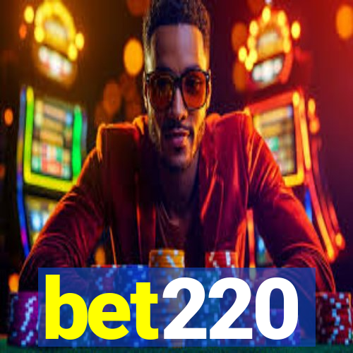 bet220