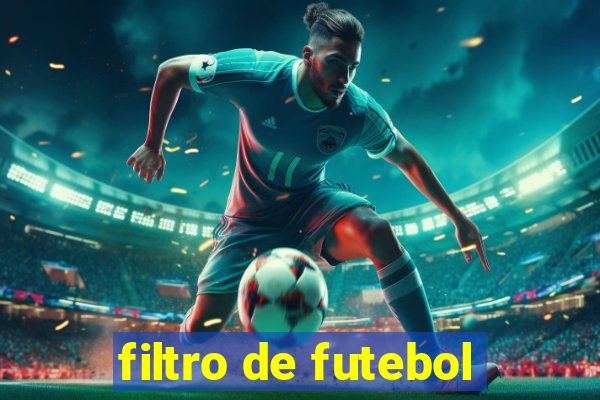 filtro de futebol