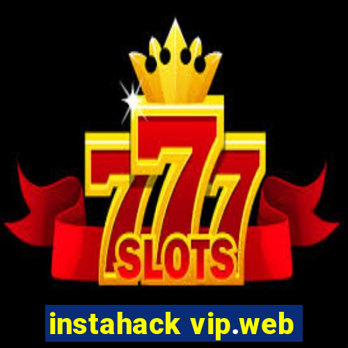 instahack vip.web