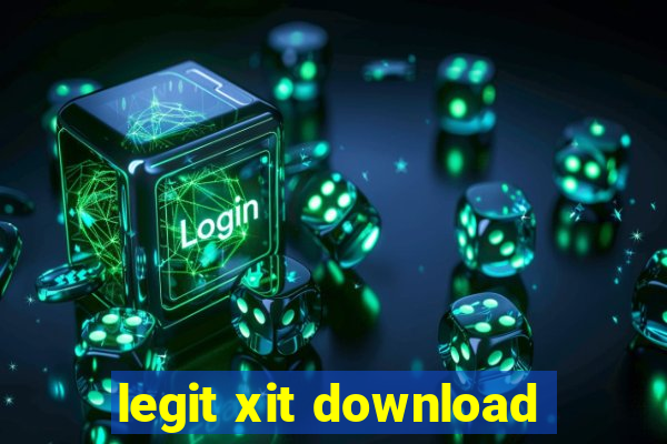 legit xit download