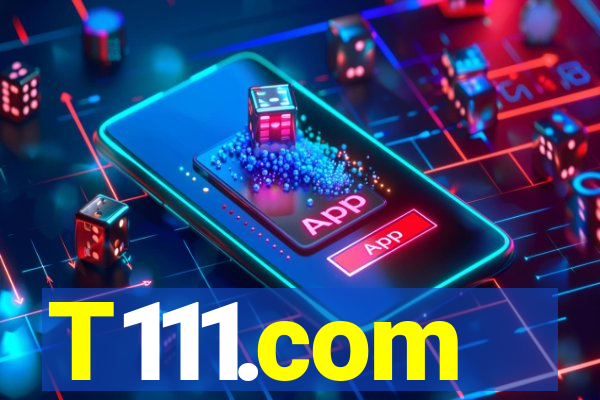 T111.com