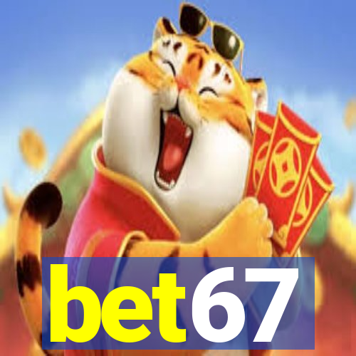 bet67