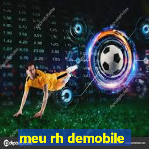 meu rh demobile