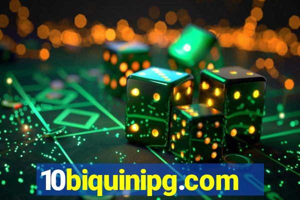 10biquinipg.com