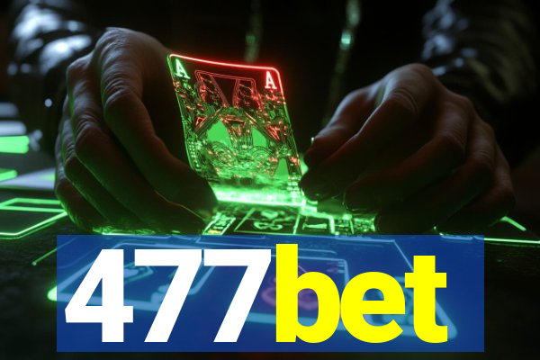 477bet