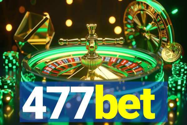 477bet