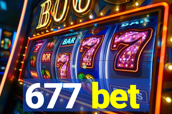 677 bet