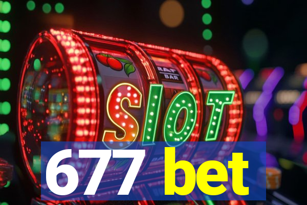 677 bet