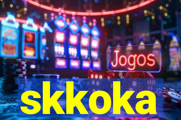 skkoka