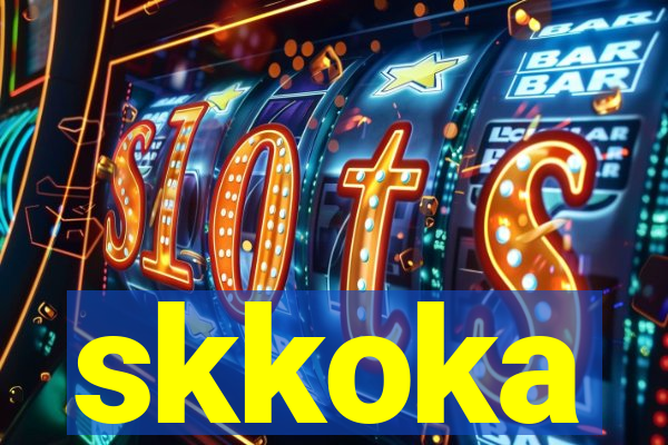 skkoka