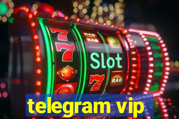 telegram vip