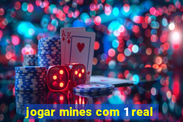 jogar mines com 1 real