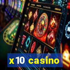 x10 casino