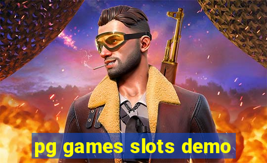 pg games slots demo