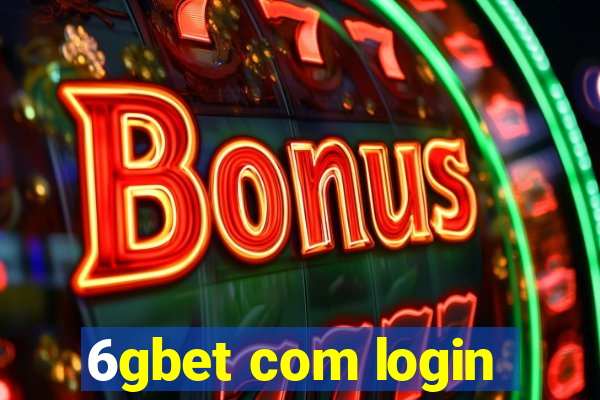 6gbet com login