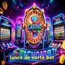 lance de sorte bet