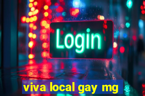 viva local gay mg