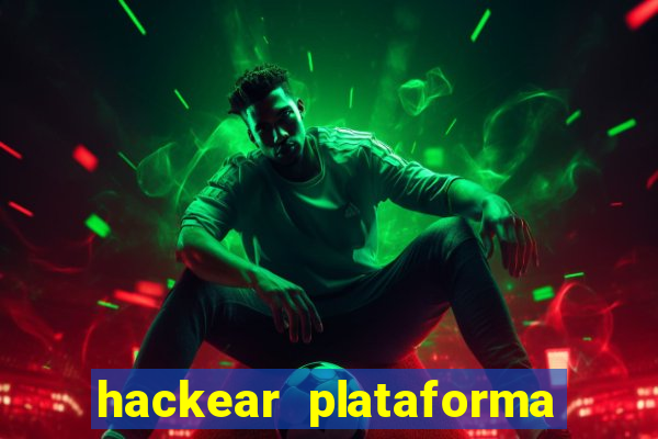 hackear plataforma de jogos