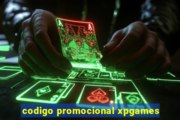 codigo promocional xpgames