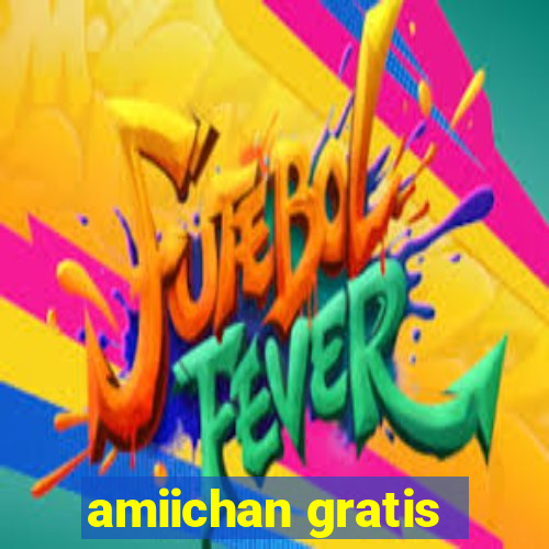 amiichan gratis