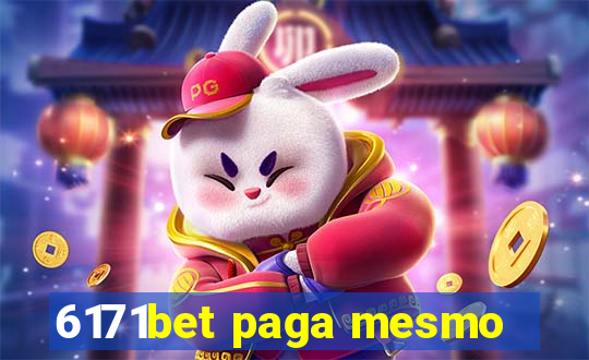 6171bet paga mesmo