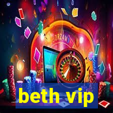 beth vip