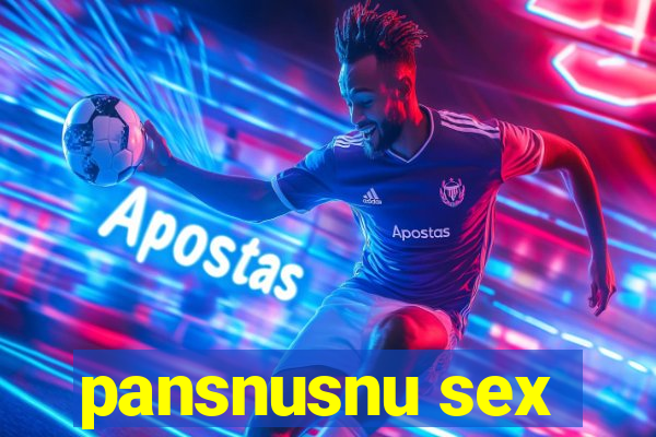 pansnusnu sex