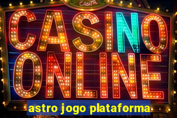 astro jogo plataforma