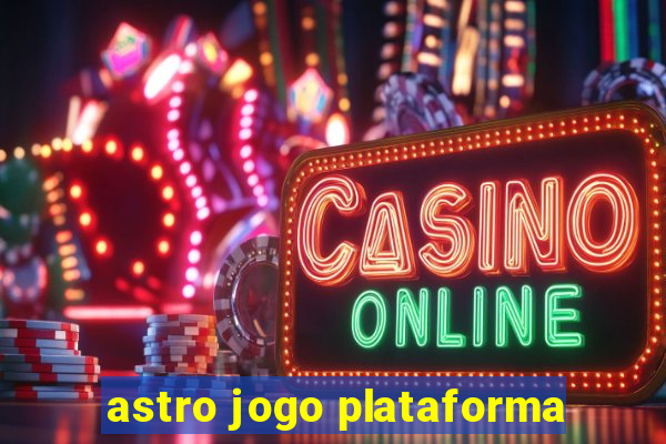 astro jogo plataforma