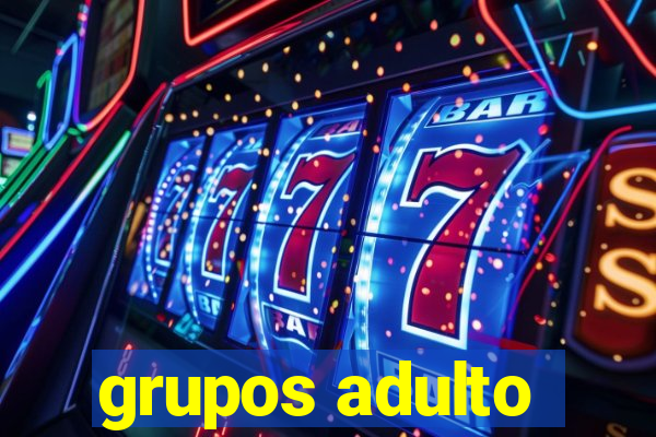 grupos adulto