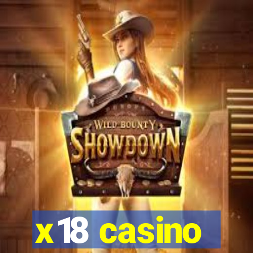 x18 casino