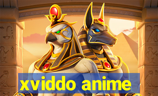 xviddo anime