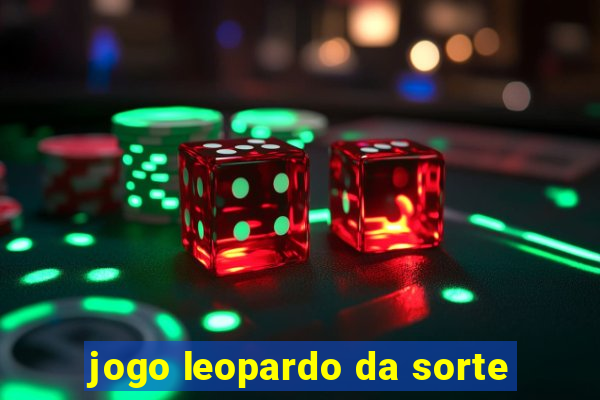 jogo leopardo da sorte