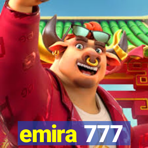 emira 777