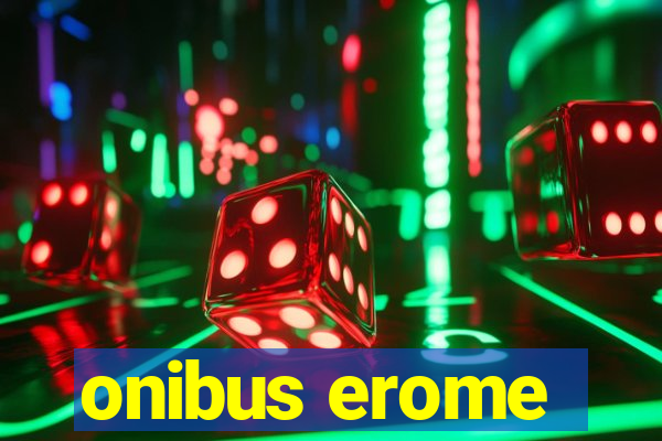 onibus erome